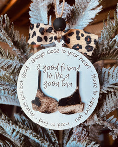 Good Friend Good Bra Ornament