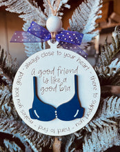 Good Friend Good Bra Ornament