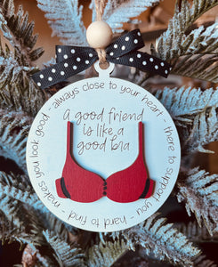 Good Friend Good Bra Ornament